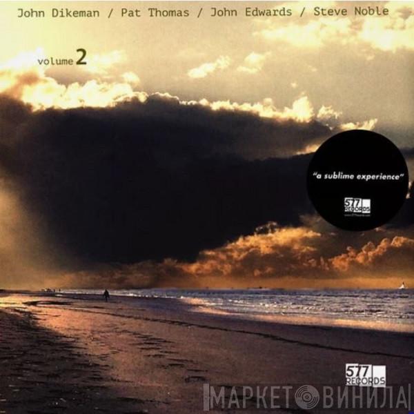 John Dikeman, Pat Thomas, John Edwards, Steve Noble - Volume 2