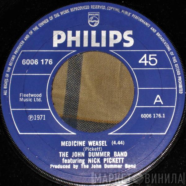 John Dummer Blues Band, Nick Pickett - Medicine Weasel