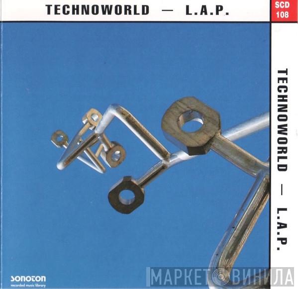 John Epping, Andreas Linse, Wesley Plass - Technoworld - L.A.P.