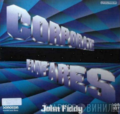John Fiddy - Corporate Fanfares