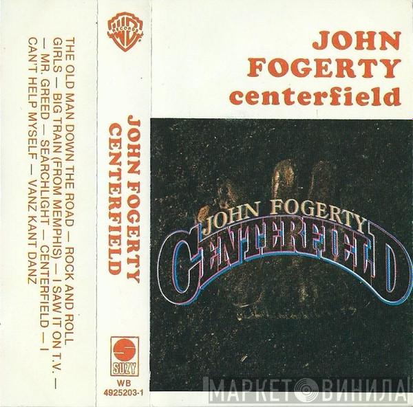  John Fogerty  - Centerfield