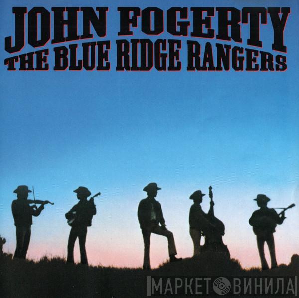 John Fogerty - The Blue Ridge Rangers
