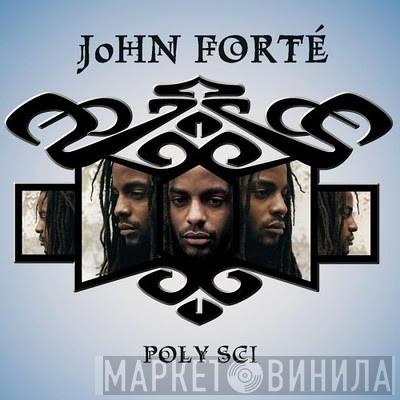  John Forte  - Poly Sci