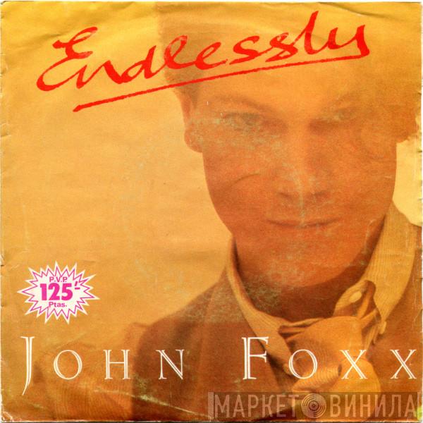  John Foxx  - Endlessly