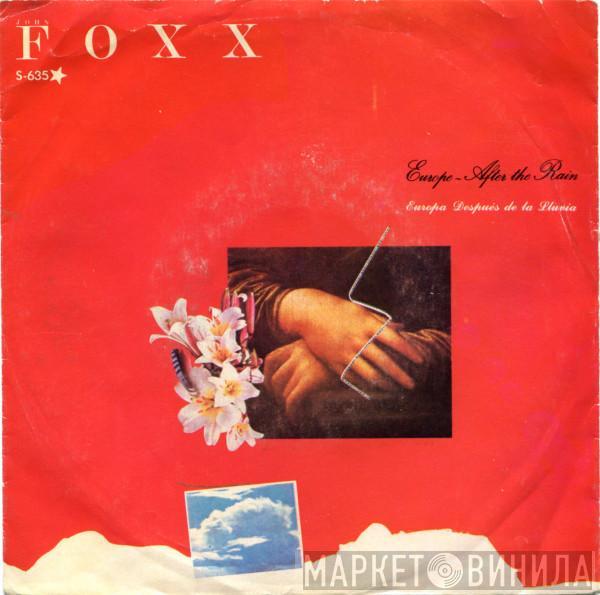  John Foxx  - Europa Despues De La Lluvia = Europe After The Rain