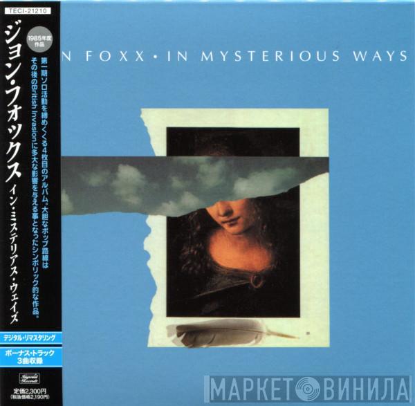  John Foxx  - In Mysterious Ways