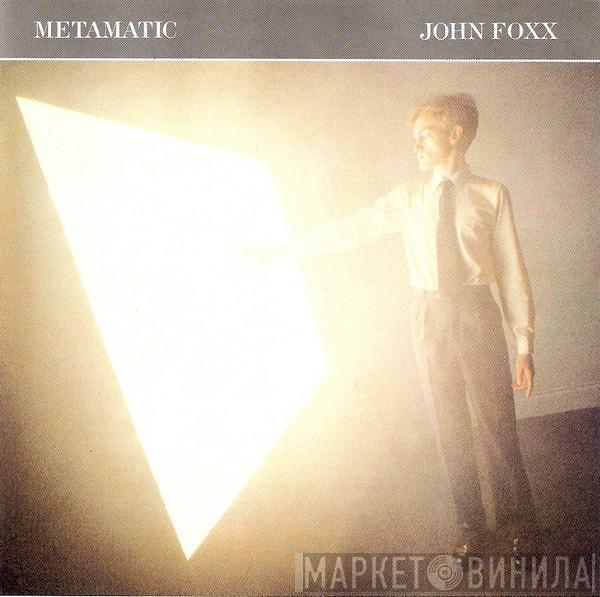  John Foxx  - Metamatic