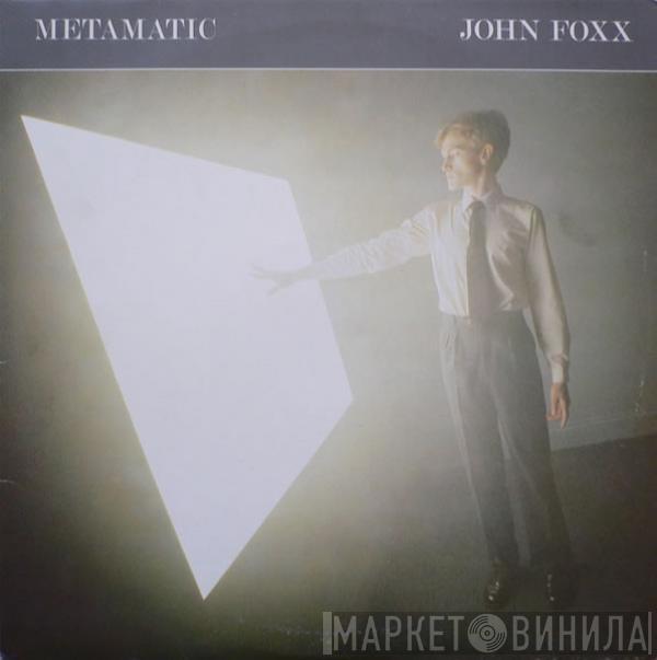  John Foxx  - Metamatic