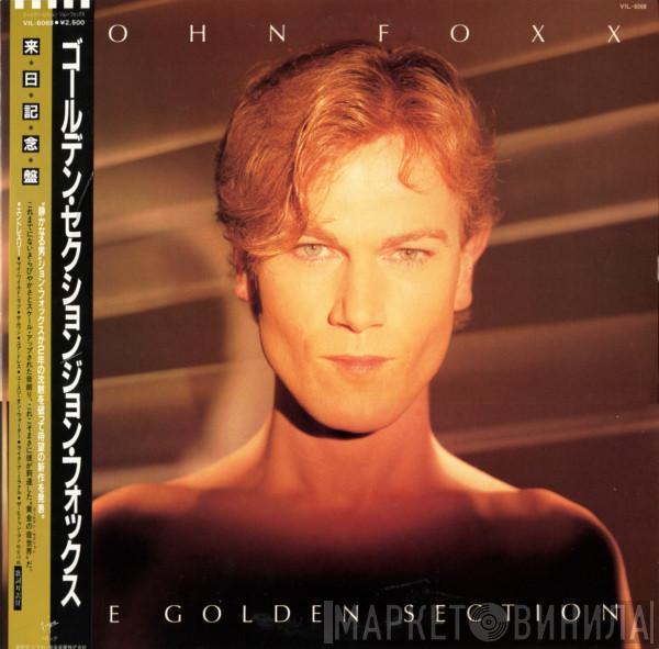  John Foxx  - The Golden Section