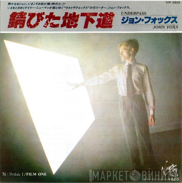  John Foxx  - Underpass