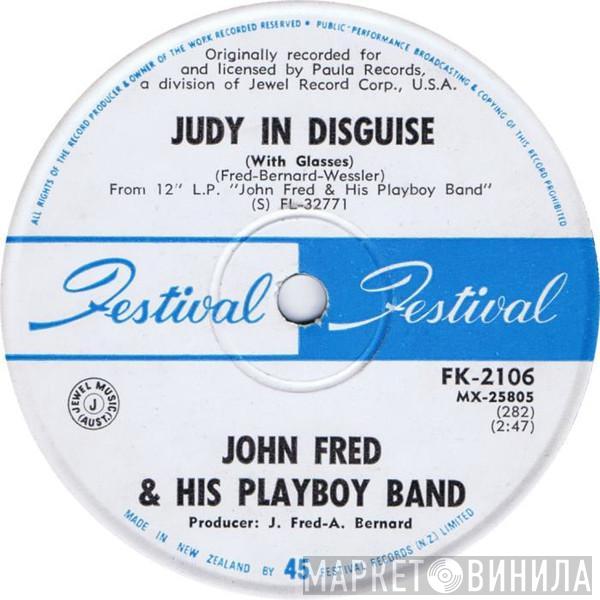  John Fred & His Playboy Band  - Judy In Disguise / When The Lights Go Out