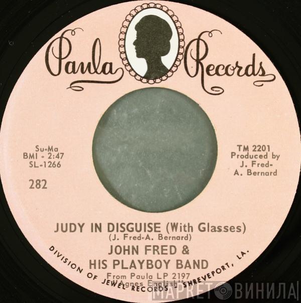  John Fred & His Playboy Band  - Judy In Disguise (With Glasses) / When The Lights Go Out