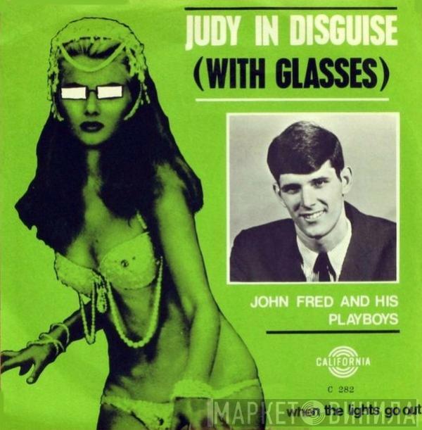  John Fred & His Playboy Band  - Judy In Disguise (With Glasses)