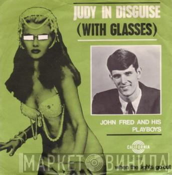  John Fred & His Playboy Band  - Judy In Disguise (With Glasses)
