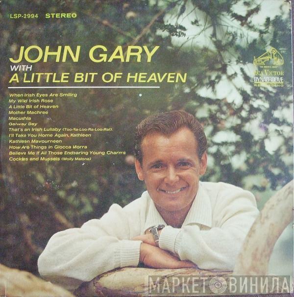 John Gary - A Little Bit Of Heaven