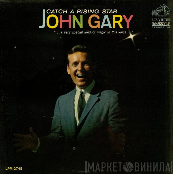  John Gary  - Catch A Rising Star