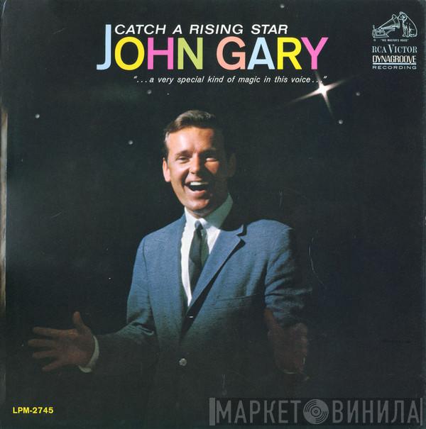 John Gary - Catch A Rising Star