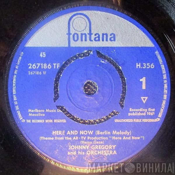 John Gregory And His Orchestra - Here And Now (Berlin Melody)