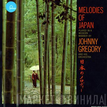  John Gregory And His Orchestra  - Melodies Of Japan