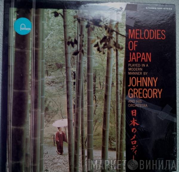  John Gregory And His Orchestra  - Melodies Of Japan