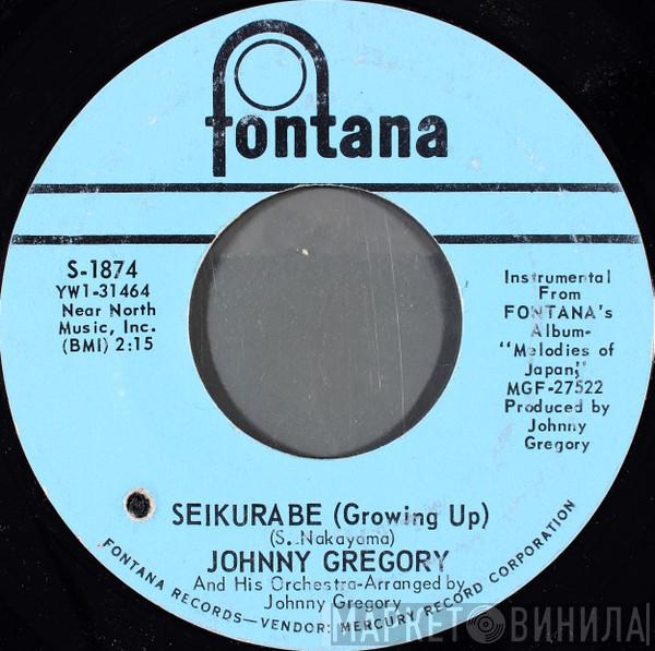  John Gregory And His Orchestra  - Seikurabe = Growing Up
