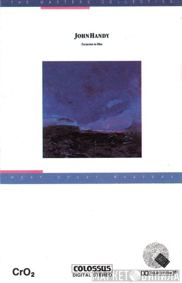 John Handy - Excursion In Blue