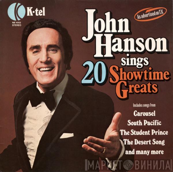 John Hanson  - John Hanson Sings 20 Showtime Greats