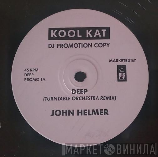 John Helmer - Deep (Turntable Orchestra Remix)