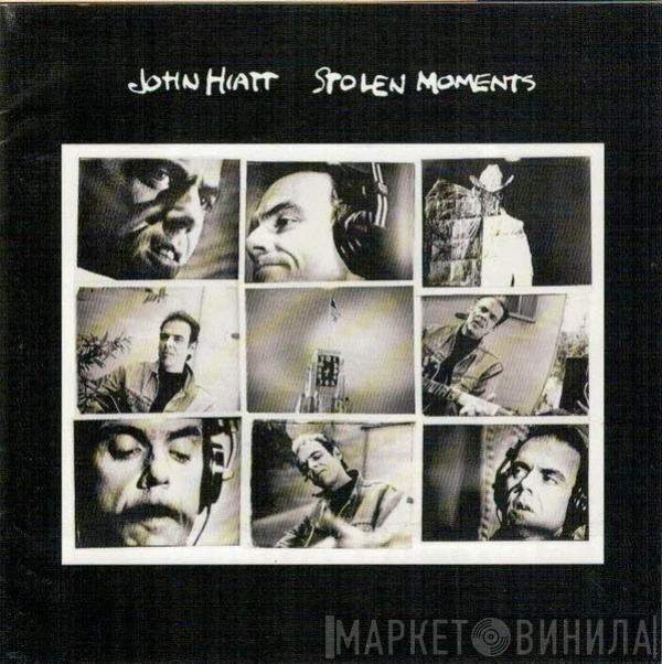 John Hiatt - Stolen Moments