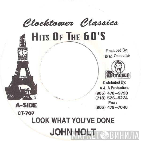 John Holt, Lennox Brown - Look What You've Done / Take A Look