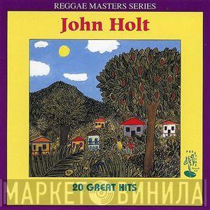  John Holt  - 20 Great Hits