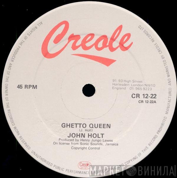 John Holt - Ghetto Queen