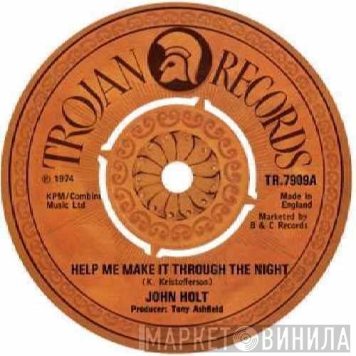 John Holt - Help Me Make It Through The Night