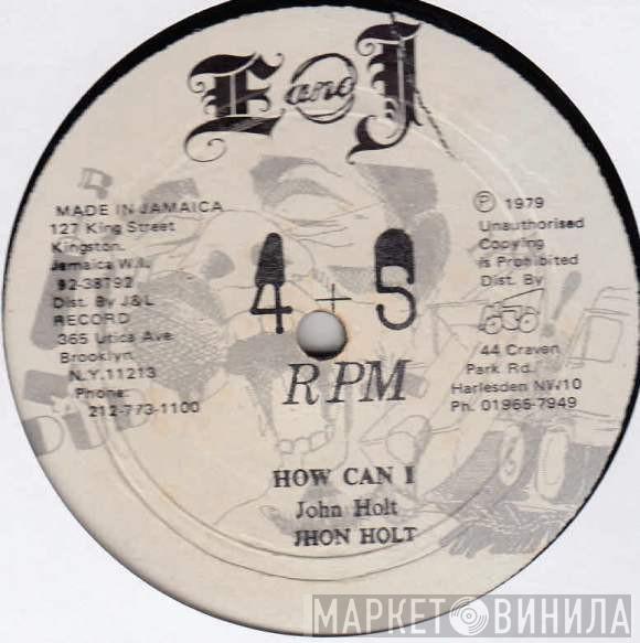  John Holt  - How Can I