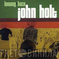  John Holt  - Looking Back