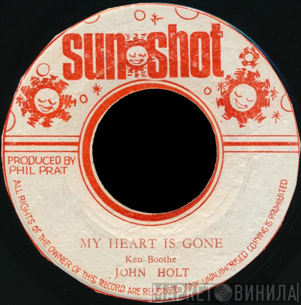  John Holt  - My Heart Is Gone