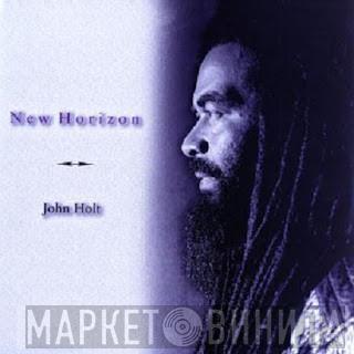  John Holt  - New Horizon