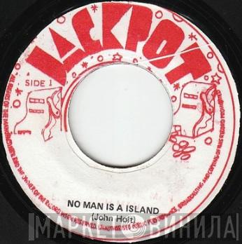  John Holt  - No Man Is A Island