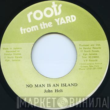 John Holt - No Man Is An Island