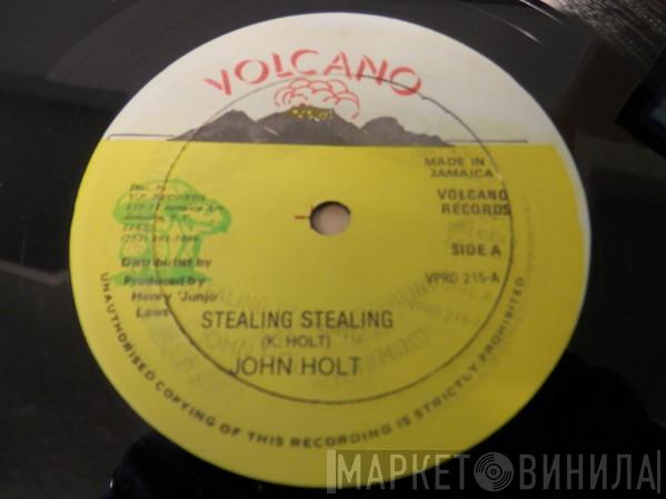  John Holt  - Stealing Stealing