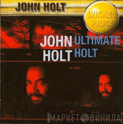 John Holt - Ultimate Holt