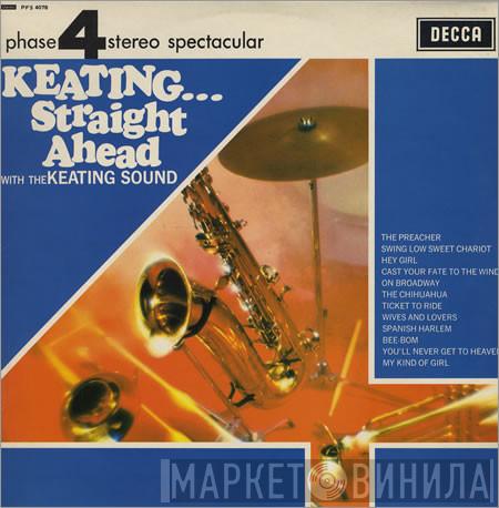John Keating, The Keating Sound - Keating...Straight Ahead