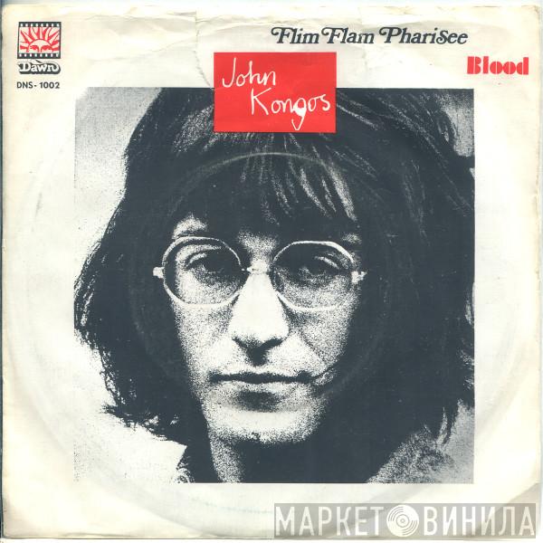  John Kongos  - Flim Flam Pharisee