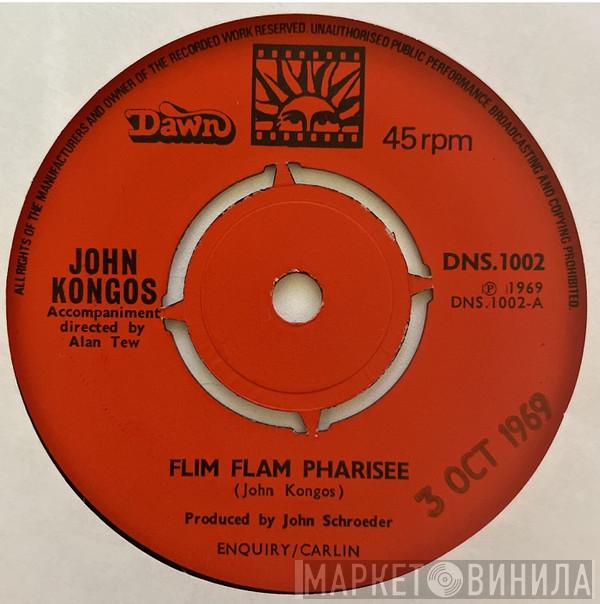  John Kongos  - Flim, Flam Pharisee