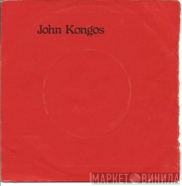John Kongos - He's Gonna Step On You Again