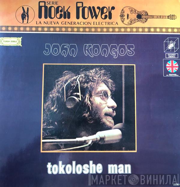  John Kongos  - Tokoloshe Man