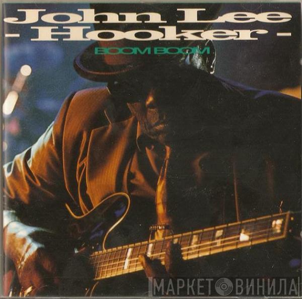 John Lee Hooker - Boom Boom