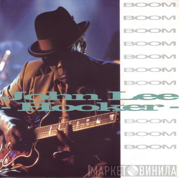  John Lee Hooker  - Boom Boom