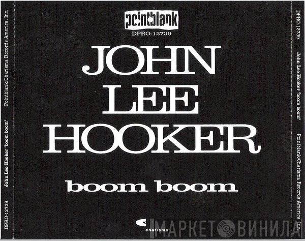  John Lee Hooker  - Boom Boom