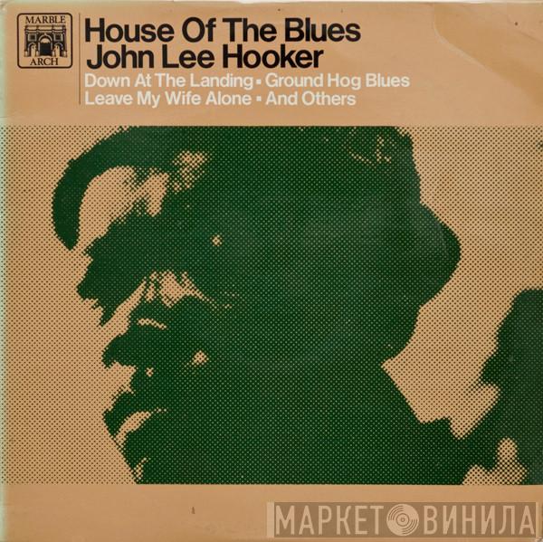 John Lee Hooker - House Of The Blues